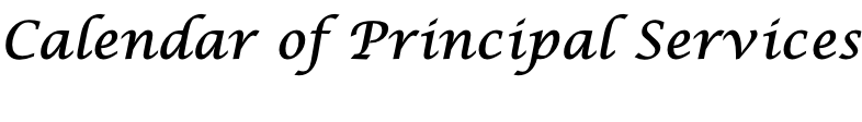 Calendar of Principal Services